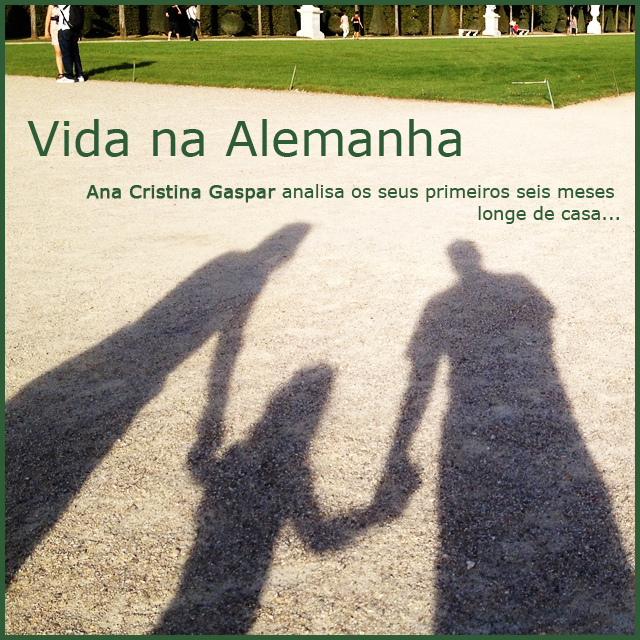 Os primeiros seis meses longe do Brasil – Vida na Alemanha