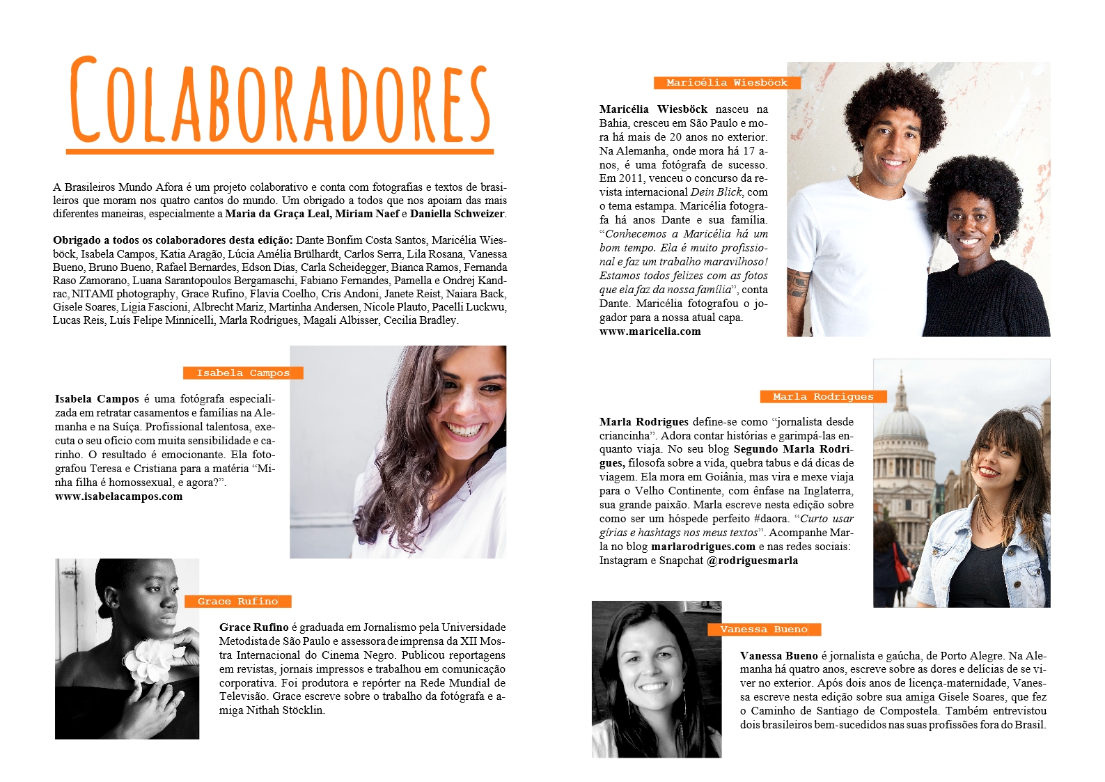 Colaboradores da Brasileiros Mundo Afora