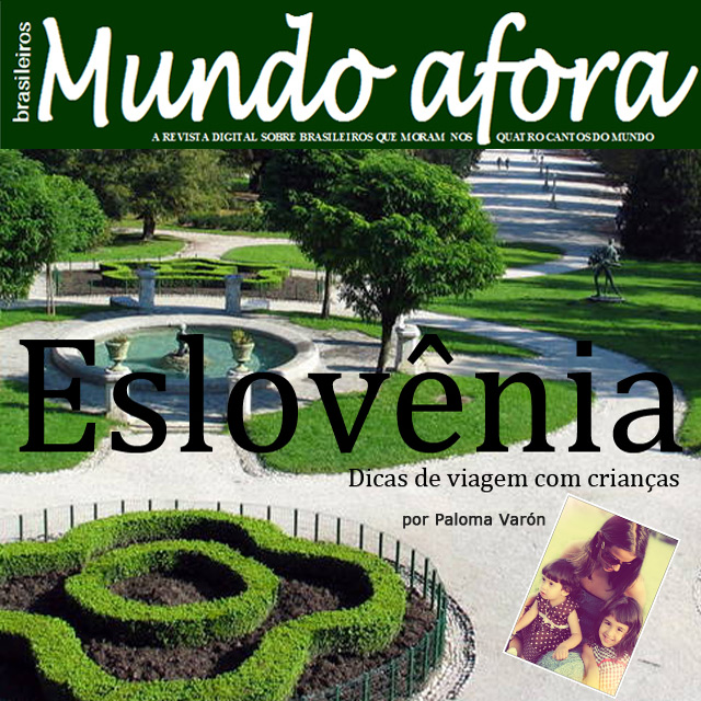 Eslovênia com crianças – por Paloma Varón