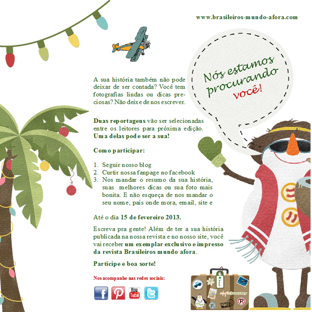 Participe da próxima revista Brasileiros mundo afora!