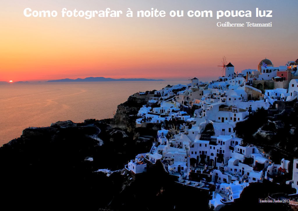 Fotografando à noite – Dicas de&nbsp;fotografia